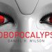 «Robopocalypse»