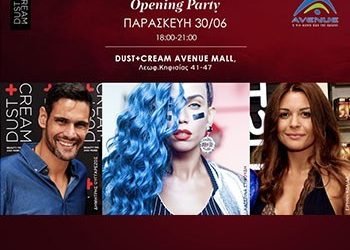 Opening party DUST + CREAM στο AVENUE