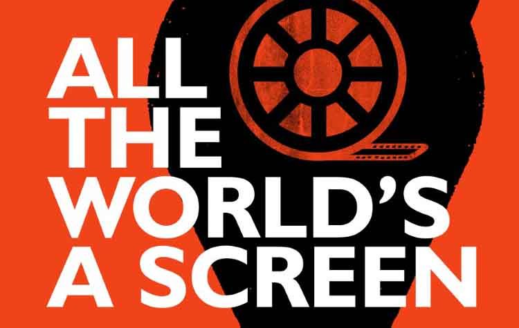 All the world’s a screen: Η Ελλάδα μέσα από το σινεμά της