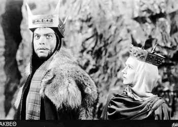 «Μάκβεθ»: Μια αθάνατη ταινία του Όρσον Γουέλς