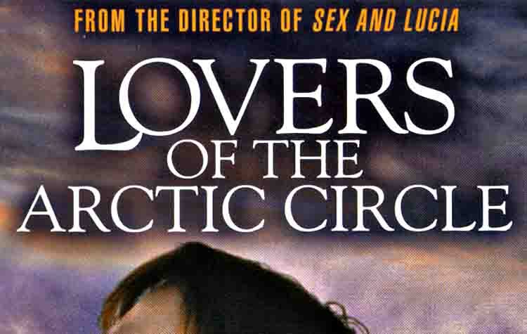 «Οι Εραστές του Αρκτικού Κύκλου» από το Cine - Δράση