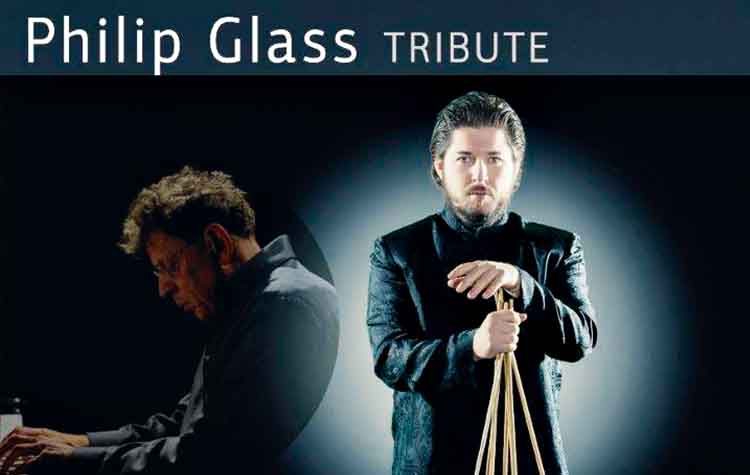 «Philip Glass Tribute» με τον Θεόδωρο Μιλκόβ