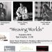 «Weaving worlds» στο Ιδιόμελο